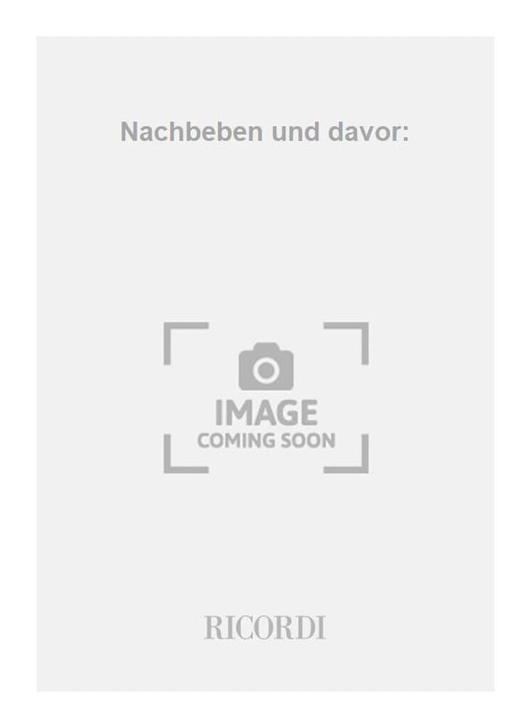 Nachbeben und davor: